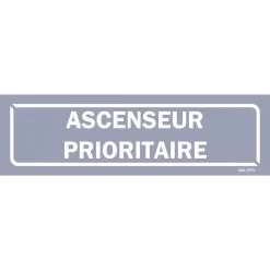 Panneau Accès "ascenceur Prioritaire" - Fond Gris