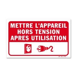 Panneau Mettre L’appareil Hors Tension Après Utilisation