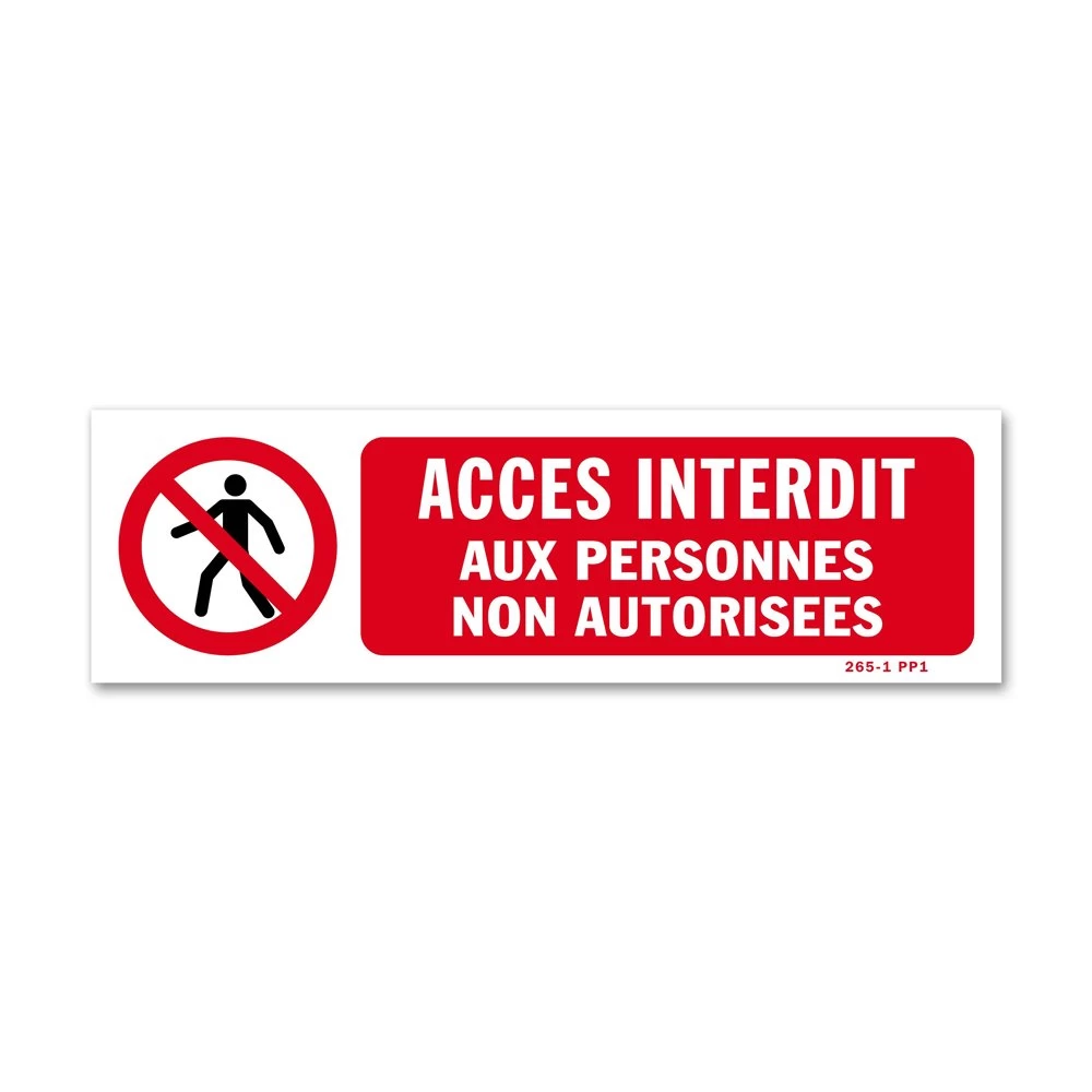 Panneau Accès Interdit Aux Personnes Non Autorisées 1 Panneau Accès Interdit Aux Personnes Non Autorisées