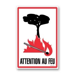 Panneau Attention Au Feu