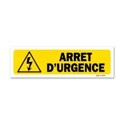 Panneau Arrêt D’urgence - Fond Jaune