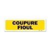 Panneau Coupure Fioul - Fond Jaune