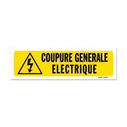 Panneau Coupure Générale électrique - Fond Jaune