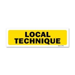 Panneau Local Technique - Fond Jaune