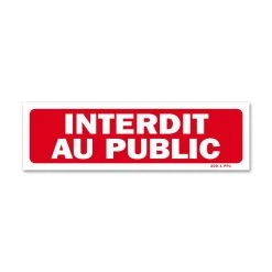 Panneau Interdit Au Public