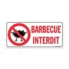 Panneau Barbecue Interdit + Picto