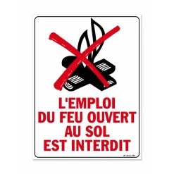 Panneau L’emploi Du Feu Ouvert Au Sol Est Interdit