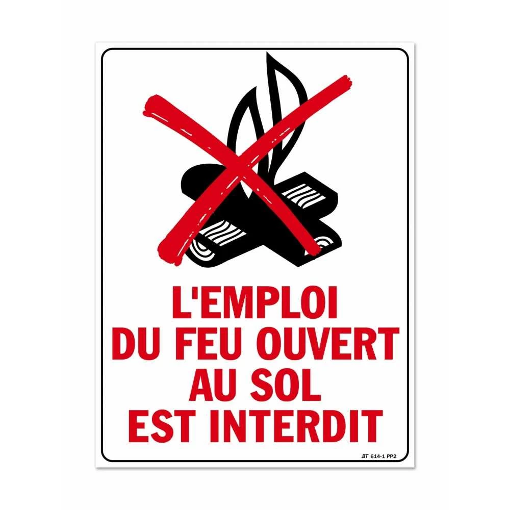 Panneau L’emploi Du Feu Ouvert Au Sol Est Interdit 1 Panneau L’emploi Du Feu Ouvert Au Sol Est Interdit