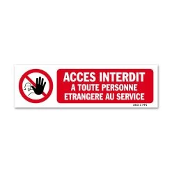 Panneau Picto Accès Interdit à Toute Personne