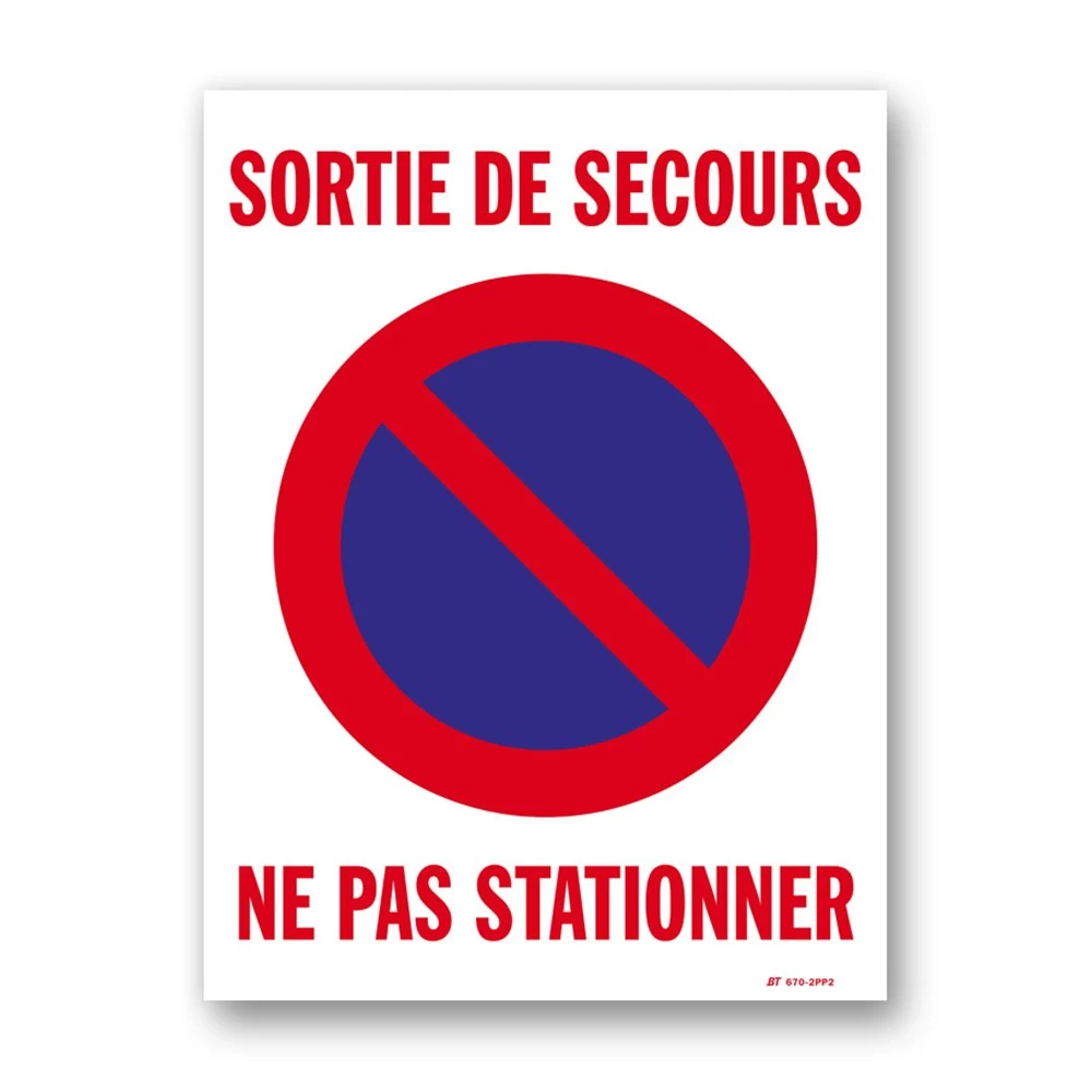 Panneau Sortie De Secours Ne Pas Stationner 1 Panneau Sortie De Secours Ne Pas Stationner