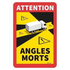Panneau Vinyle Adhésif Attention Angles Morts Camion